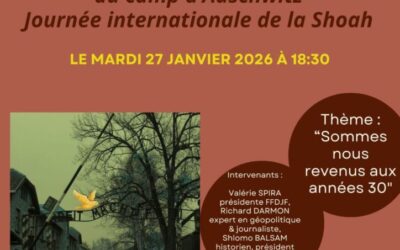 Commémoration du 81ème anniversaire de la libération d&rsquo;Auschwitz – 27 Janvier 2026